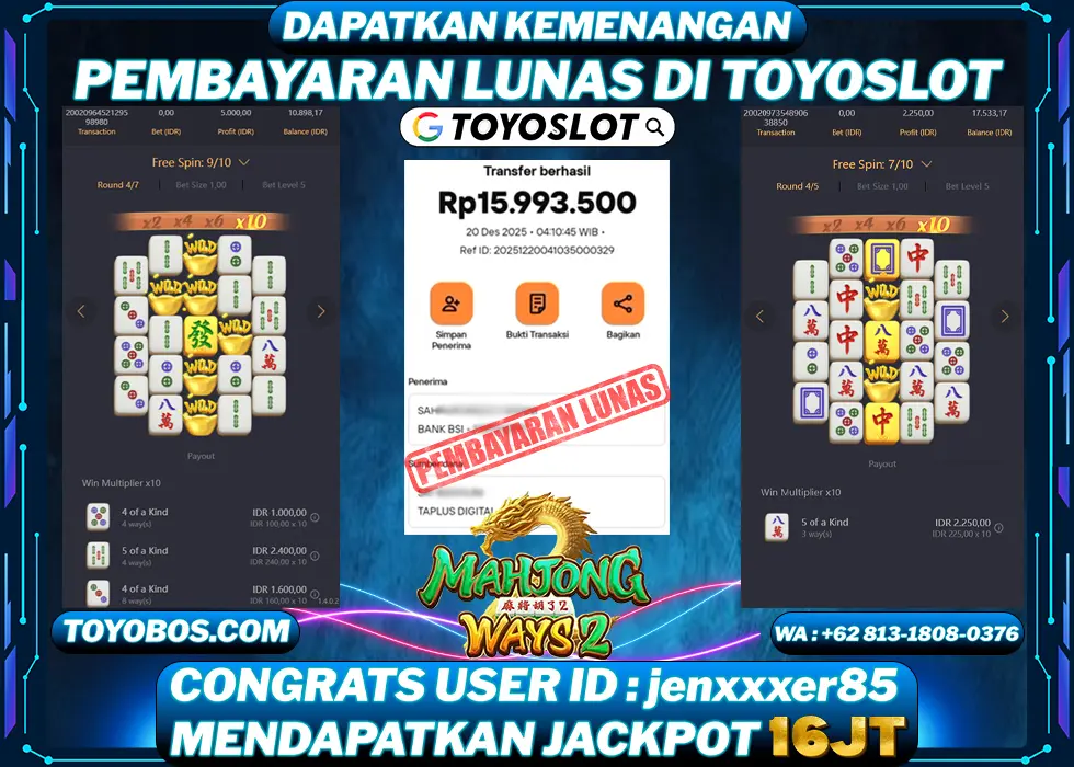 TOYOSLOT - BUKTI KEMENANGAN Mahjong Ways 2 Rp16,000,000,- LUNAS